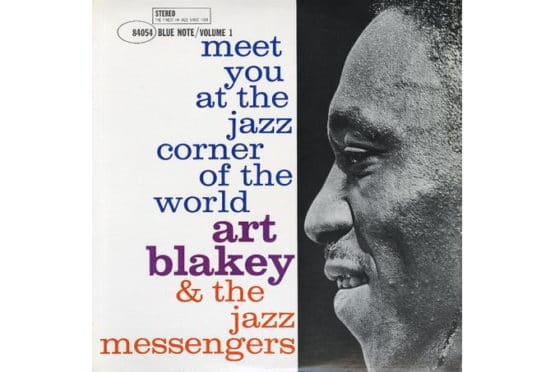 Art Blakey &The Jazz Messengers - Meet You At The Jazz Corner Of The World Vol. 1