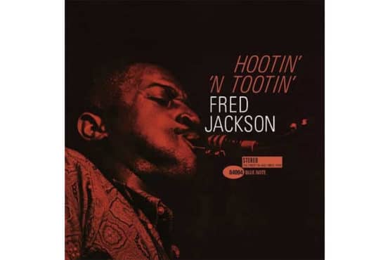 Fred Jackson - Hootin' 'N Tootin' (Analogue Productions) (2 x 45 RPM)