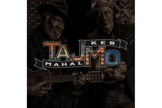 Taj Mahal & Keb Mo - TajMo