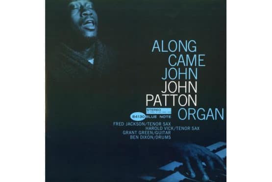 John Patton - Along Came John (Analogue Productions) (2 x 45 RPM)