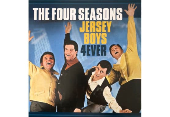 The Four Seasons ‎– Jersey Boys 4ever