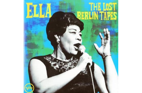 Ella Fitzgerald - Ella: The Lost Berlin Tapes (2 LP)