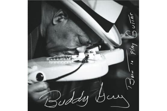 Buddy Guy - Born To Play Guitar (2 LP)