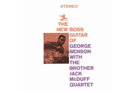 George Benson & The Brother Jack McDuff Quartet - The New Boss Guitar