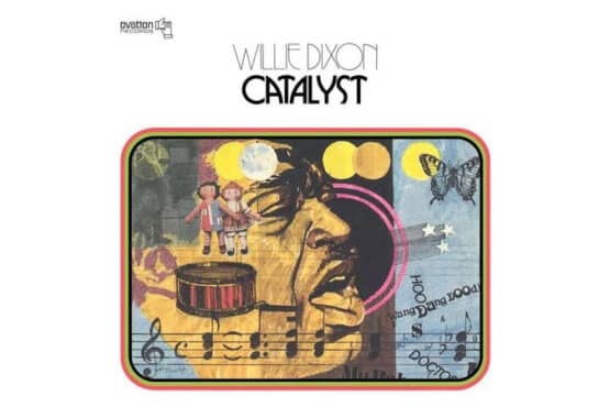 Willie Dixon - Catalyst