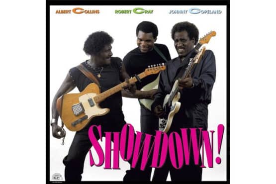 Albert Collins, Robert Cray & Johnny Copeland - Showdown!  (40th Anniversary Deluxe Limited Edition Remastered Clear Vinyl)